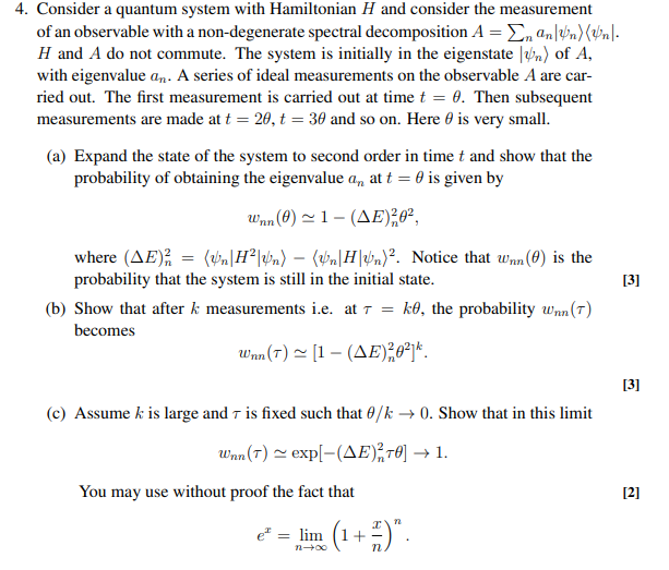 Solved 4. Consider a quantum system with Hamiltonian H and | Chegg.com