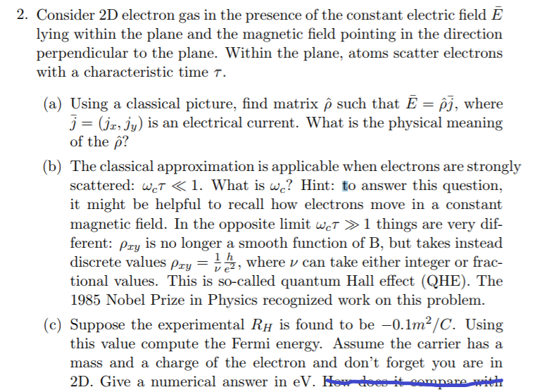 Solved 2. Consider 2D electron gas in the presence of the | Chegg.com