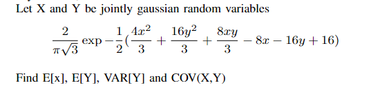 Solved Let X And Y Be Jointly Gaussian Random Variables 4986