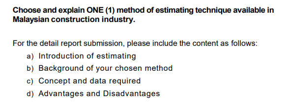 Solved Choose And Explain ONE (1) Method Of Estimating | Chegg.com