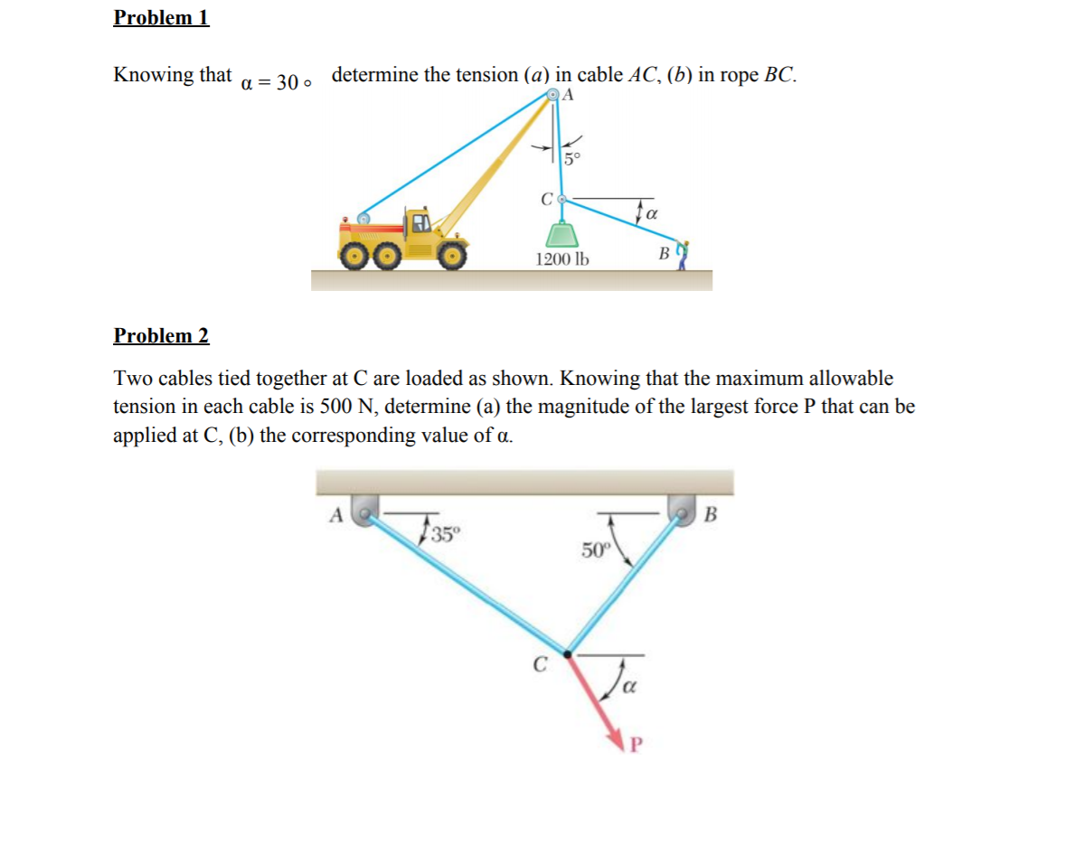 Solved Problem 1 Knowing that a = 30. determine the tension | Chegg.com
