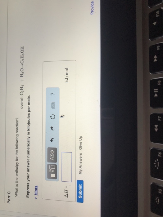 Solved Part C What is the enthalpy for the following Chegg