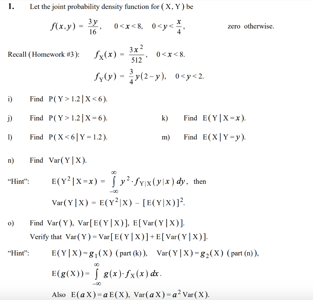 Solved 1 Let The Joint Probability Density Function For Chegg Com