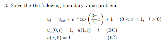 Solved 3. Solve the the following boundary value problem: 37 | Chegg.com