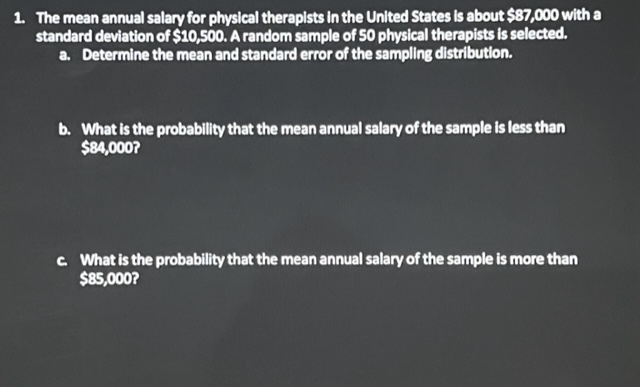 Solved The Mean Annual Salary For Physical Therapists In The Chegg Com   IMG 2845 