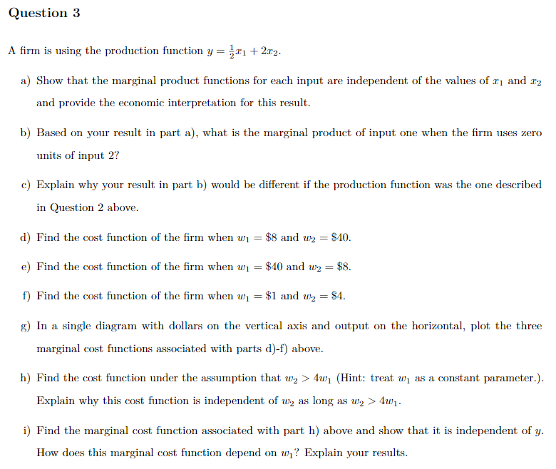 Solved Question 3 A firm is using the production function y | Chegg.com