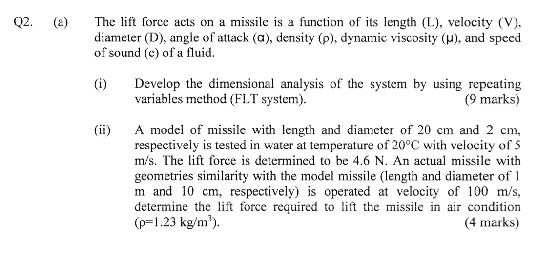 Solved The lift force acts on a missile is a function of its | Chegg.com