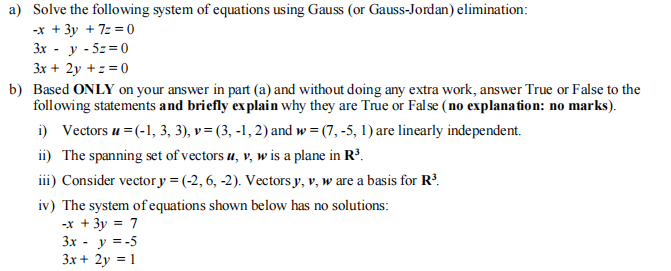 Solved a) Solve the following system of equations using | Chegg.com