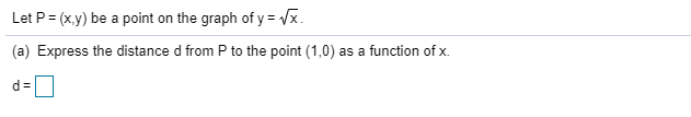 Solved Let P X Y Be A Point On The Graph Of Y Vx A