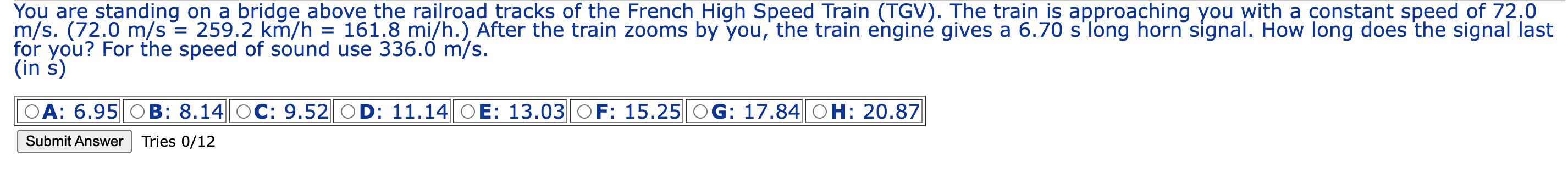Solved You are standing on a bridge above the railroad | Chegg.com