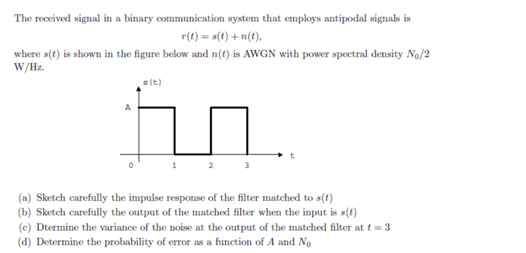 solved-the-received-signal-in-a-binary-communication-system-chegg