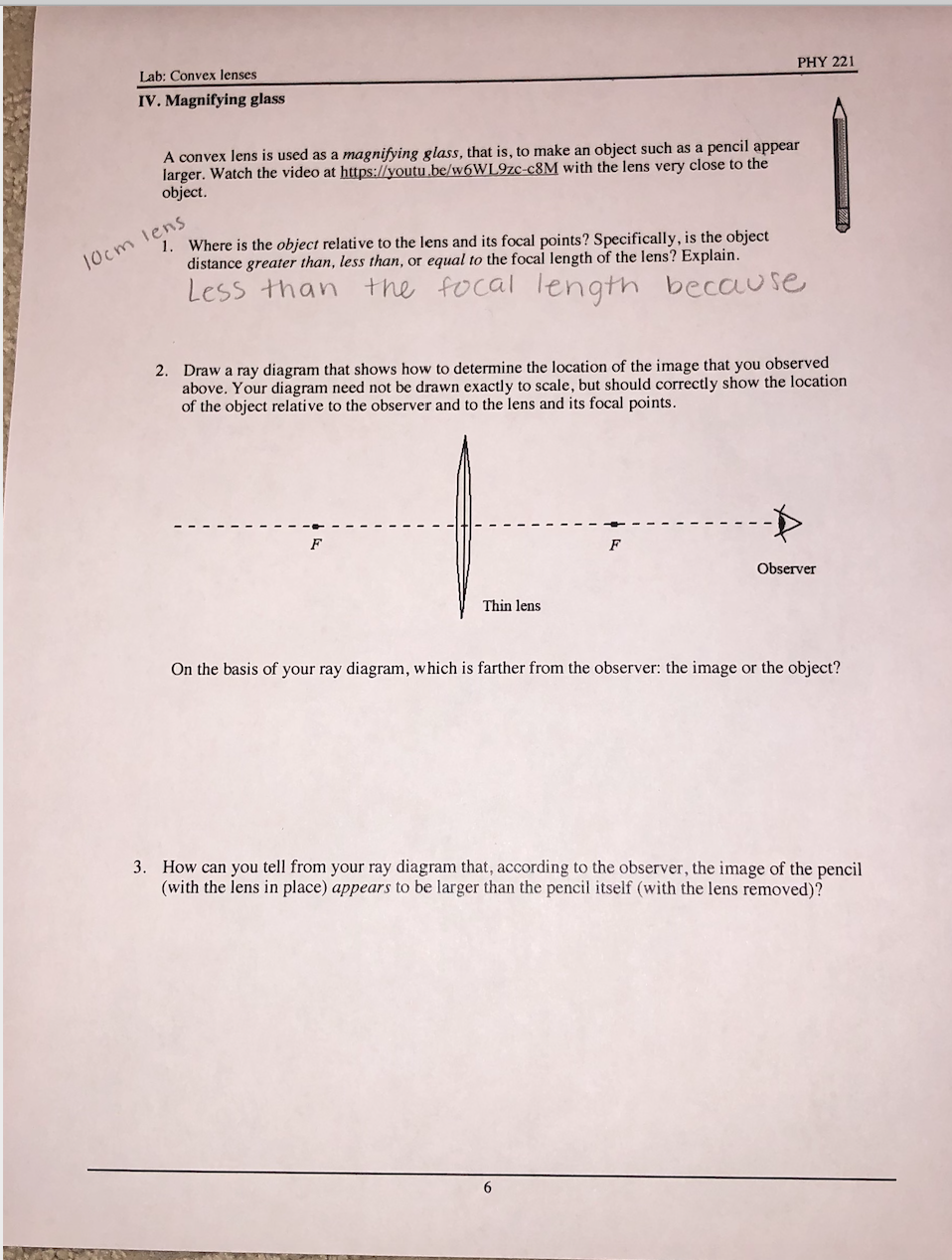 PHY 221 Lab Convex lenses IV. Magnifying glass A