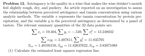 Solved Problem 12. Astringency is the quality in a wine that | Chegg.com