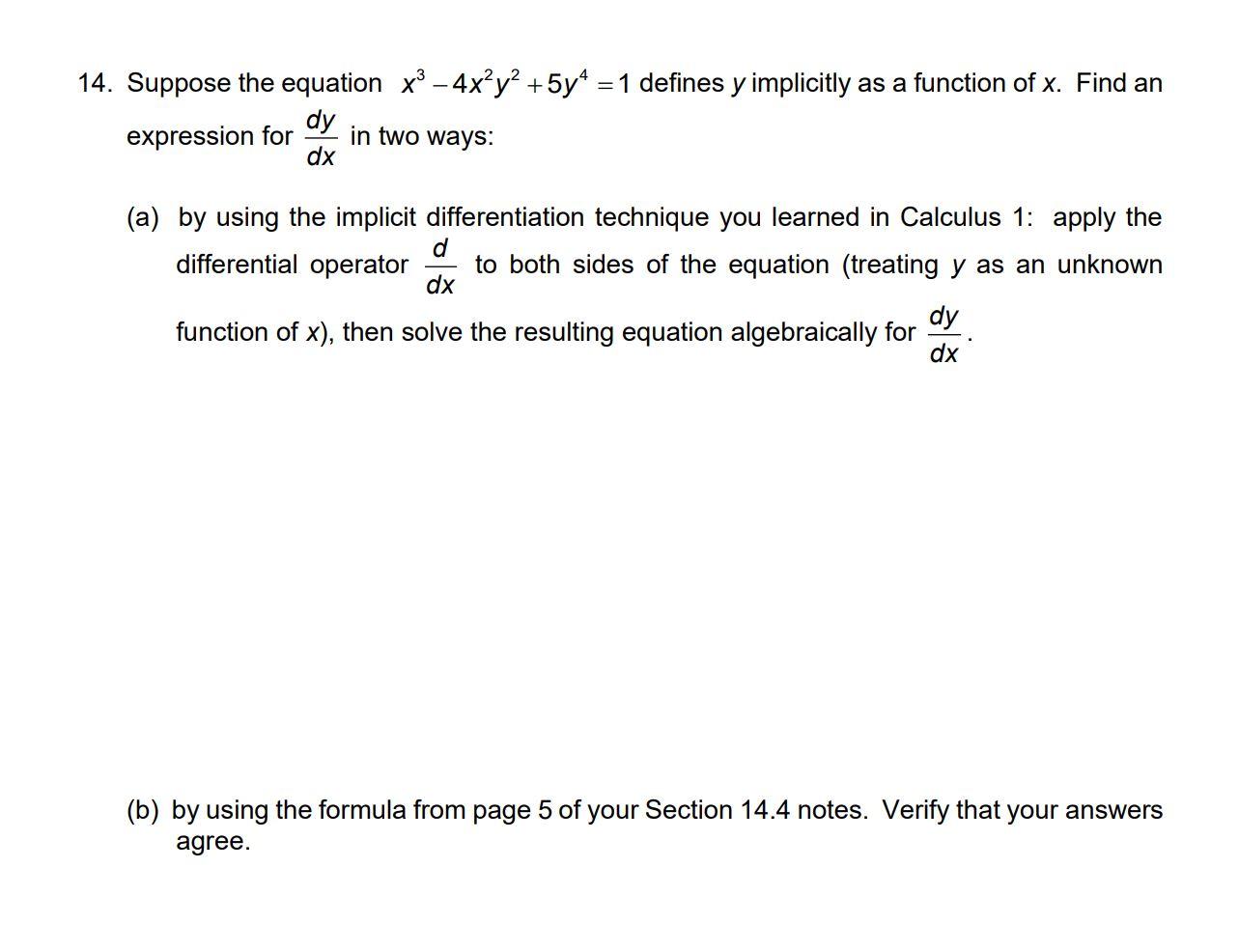 Solved 4 Suppose The Equation X3−4x2y25y41 Defines Y 5064