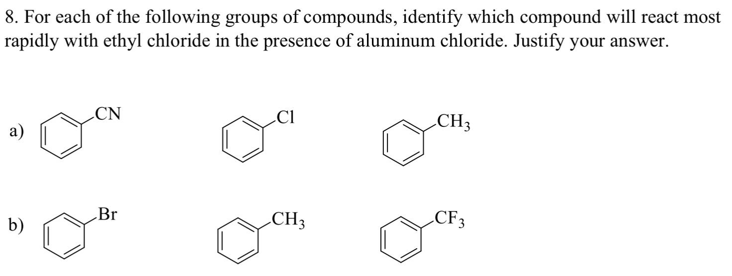 Solved 8. For each of the following groups of compounds, | Chegg.com