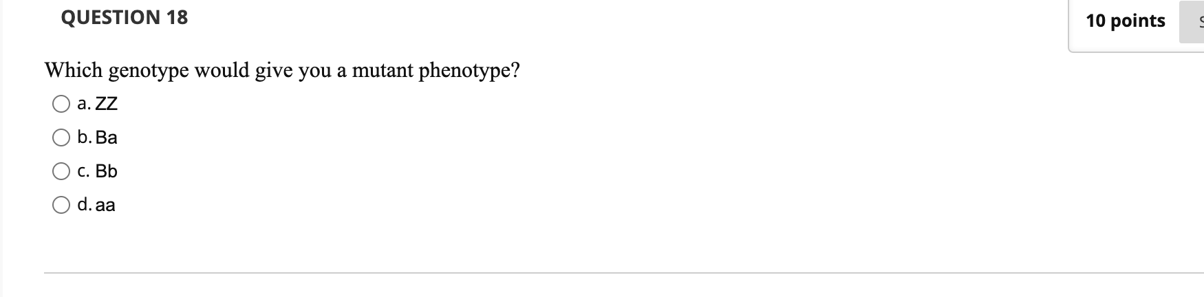 Solved QUESTION 6 10 points Save Answer Which genotype would | Chegg.com