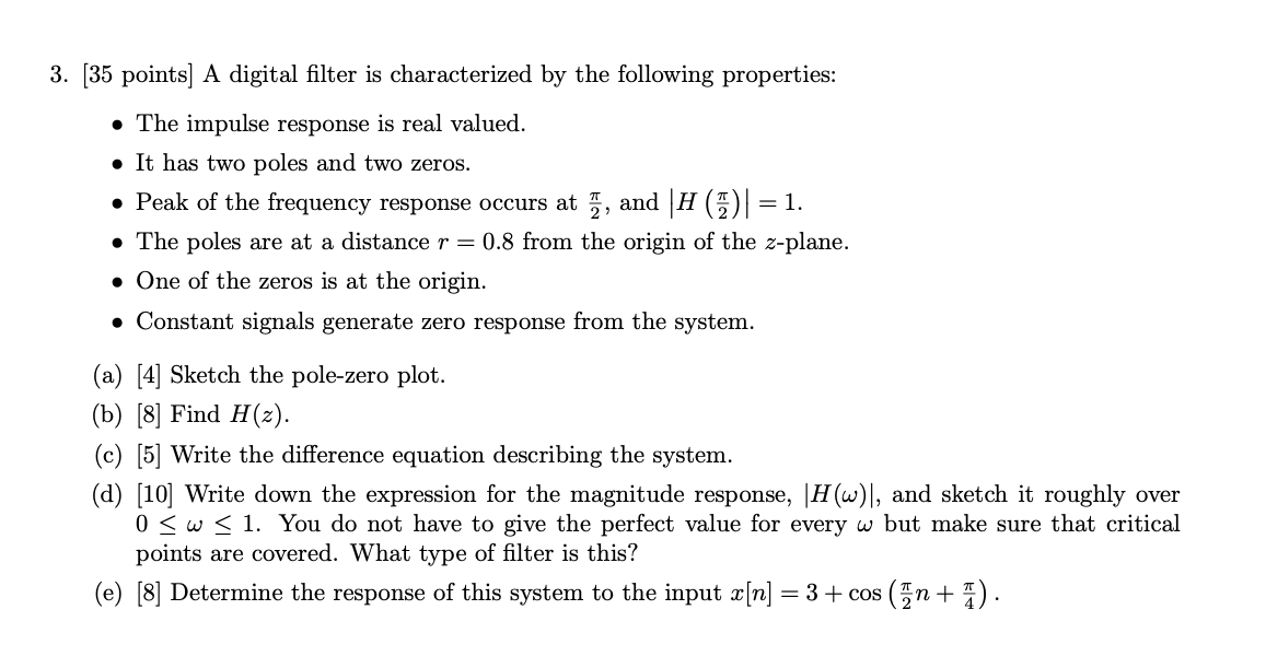 Solved 3. [35 points) A digital filter is characterized by | Chegg.com