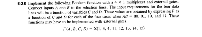 Solved 528 Implement the following Boolean function with a 4 | Chegg.com