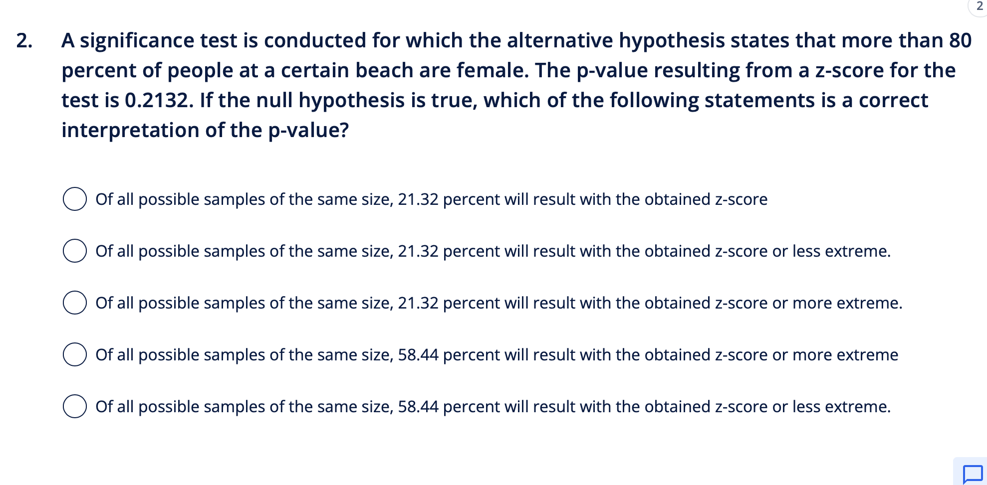 Solved A significance test is conducted for which the | Chegg.com