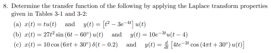 Solved 8. Determine the transfer function of the following | Chegg.com