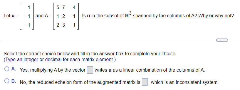 Solved Let u=⎣⎡1−1−1⎦⎤ and A=⎣⎡5127234−11⎦⎤. Is u in the | Chegg.com