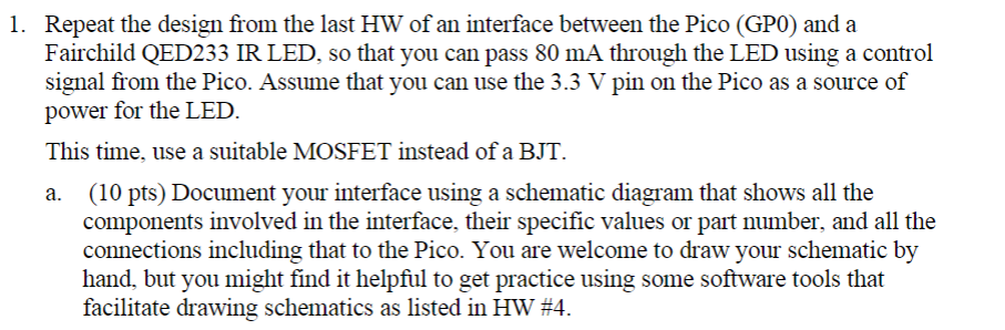 Solved 1. Repeat the design from the last HW of an interface | Chegg.com