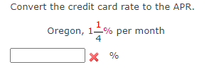 Solved Convert the credit card rate to the APR. Oregon, 1 | Chegg.com