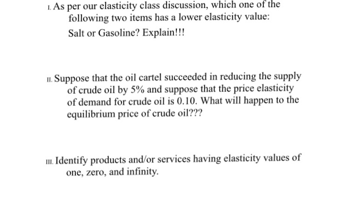 Solved As per our elasticity class discussion, which one of | Chegg.com