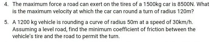 Solved 4. The Maximum Force A Road Can Exert On The Tires Of 