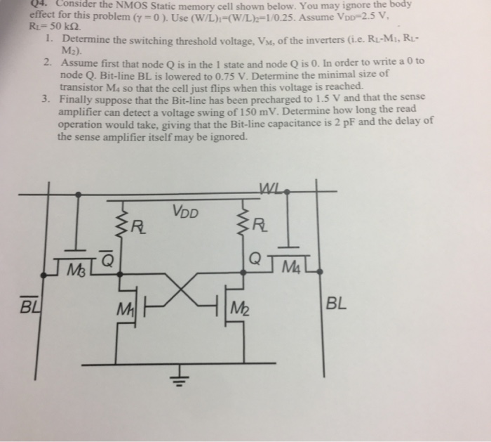 Consider the NMOS Static memory cell shown below. You | Chegg.com