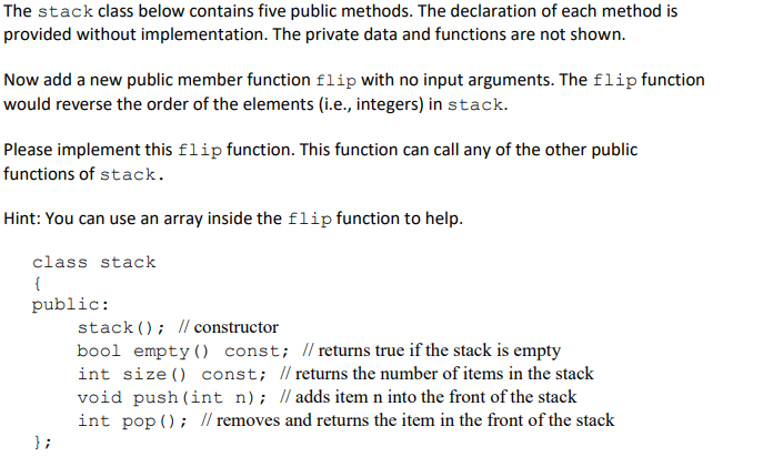 Solved The stack class below contains five public methods. | Chegg.com