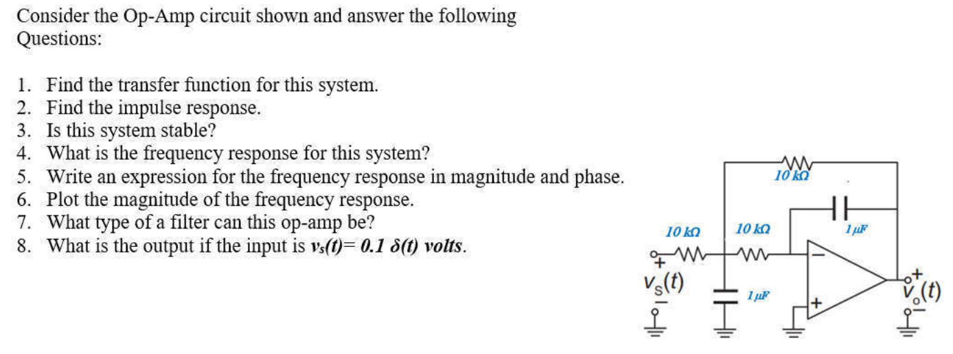 Solved Consider The Op-Amp Circuit Shown And Answer The | Chegg.com