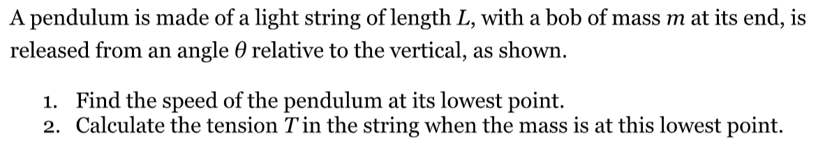 Solved A pendulum is made of a light string of length L, | Chegg.com