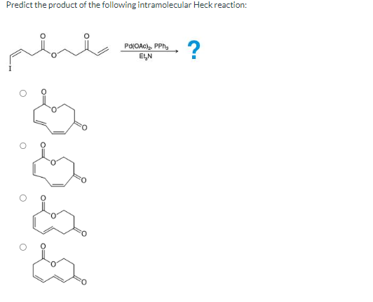 Predict the product of the following intramolecular Heck reaction: