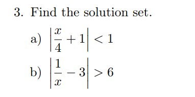 Solved 3. Find the solution set a) 1