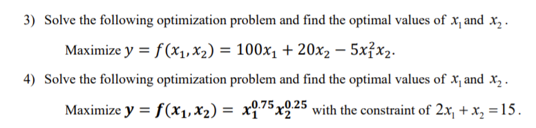 Solved 3) Solve the following optimization problem and find | Chegg.com
