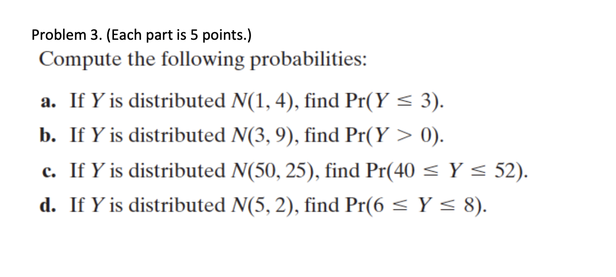 Solved Problem 3. (Each Part Is 5 Points.) Compute The | Chegg.com