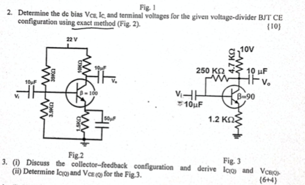 Solved Fig. 1 2. Determine the dc bias Vce, Ic, and terminal