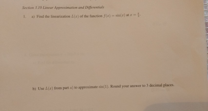 Solved Section 3.10 Linear Approximation and Differentials | Chegg.com