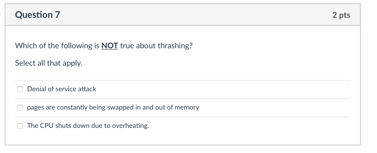 Solved Question 7 2 pts Which of the following is NOT true | Chegg.com