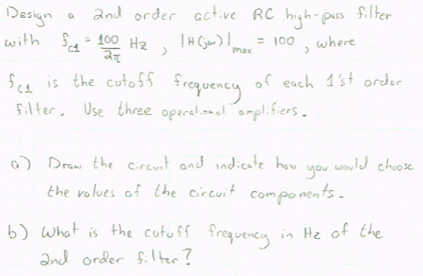 Solved Design a and order active RC high-pass filter with | Chegg.com