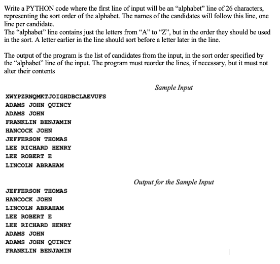 Solved Write a PYTHON code where the first line of input | Chegg.com