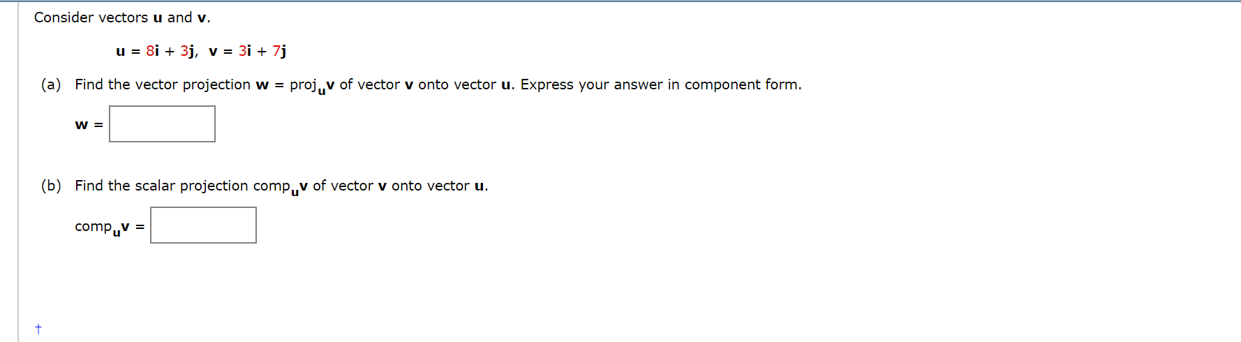 Solved Consider vectors u and v. 8i 3j, v = 3i + 7j u Find | Chegg.com