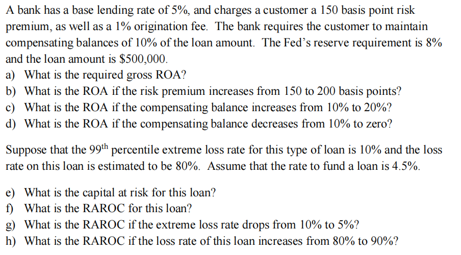 Solved A bank has a base lending rate of 5, and charges a