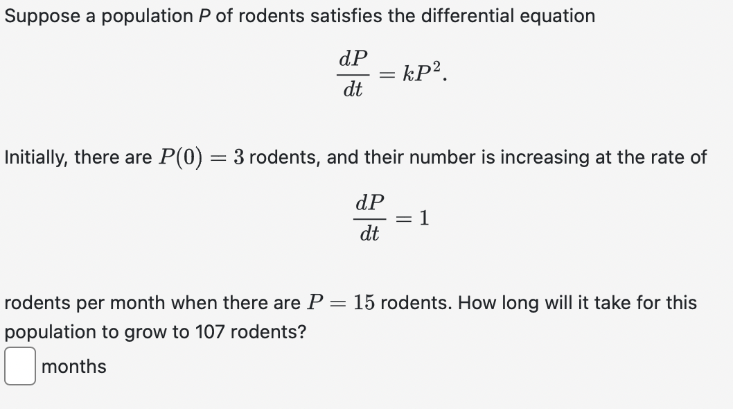 Solved Suppose a population P of rodents satisfies the | Chegg.com