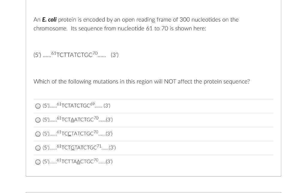 Solved An E. coli protein is encoded by an open reading | Chegg.com