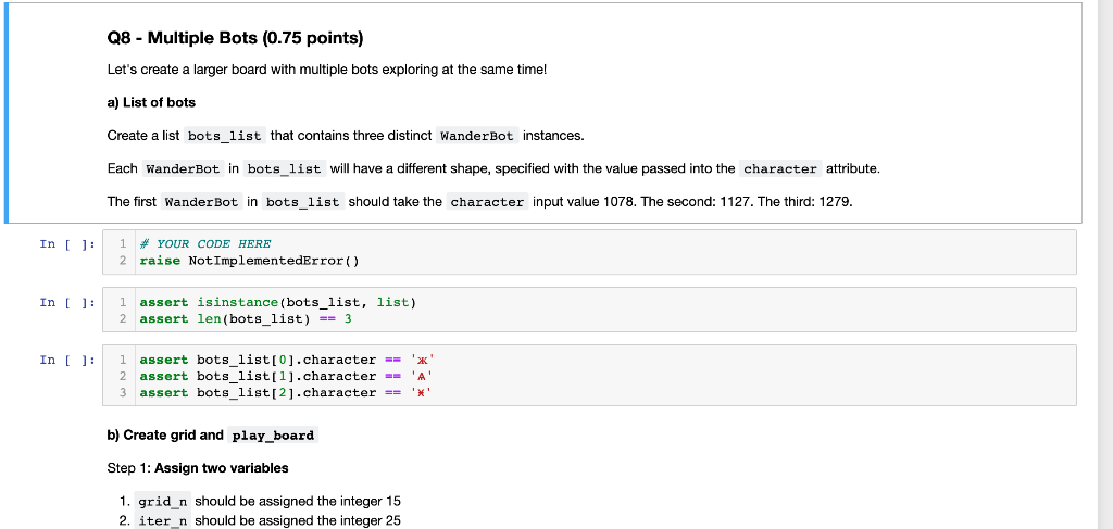 Q8 - Multiple Bots (0.75 points) Let's create a | Chegg.com