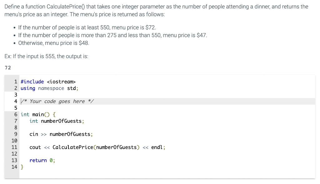 Solved Define a function CalculatePrice() that takes one | Chegg.com