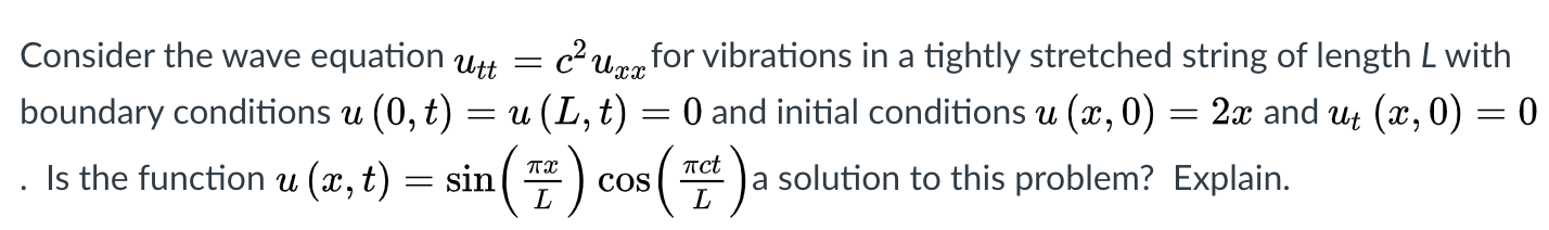 Solved Consider the wave equation u t t = c 2 u x | Chegg.com