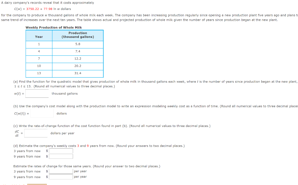 Solved A dairy company's records reveal that it costs | Chegg.com